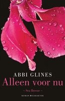 Abbi Glines – Alleen voor nu