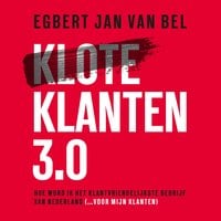 Egbert Jan van Bel - Kloteklanten 3.0