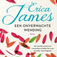 Erica James - Onverwachte wending