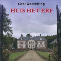 Cobi Oosterling - Huis het erf