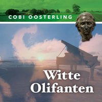 Cobi Oosterling – Witte olifanten