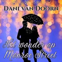 Dani van Doorn - Het Wonder op Monroe Street