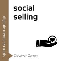 Djoea van Zanten - Social selling in 60 minuten