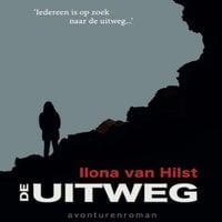 Ilona van Hulst - De uitweg