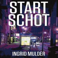 Ingrid Mulder – Startschot