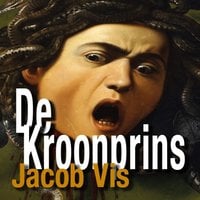 Jacob Vis - De kroonprins