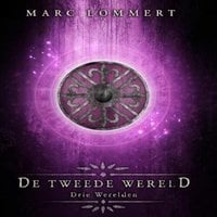 Marc Lommert - De Tweede Wereld