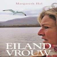 Margareth Hol – Eilandvrouw