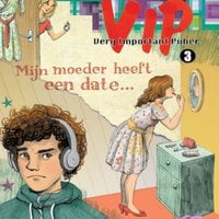 Merijn Welzijn – VIP Mijn moeder heeft een date...
