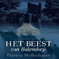 Patricia Mollenhauer - Het beest van Bakendorp