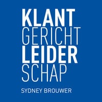 Sydney Brouwer – Klantgericht leiderschap
