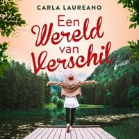 Carla Laureano - Een wereld van verschil