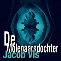 Jacob Vis - De molenaarsdochter