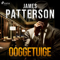 James Patterson & Howard Roughan – Ooggetuige