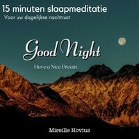 Mireille Hovius - 15 minuten slaapmeditatie