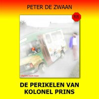 Peter de Zweaan - Bob Evers deel 55 De perikelen van kolonel Prins