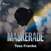 Tess Franke - Maskerade